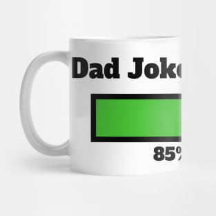 Dad joke loading... Mug